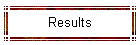 Results