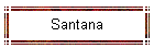 Santana